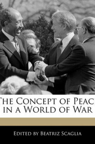 Cover of The Concept of Peace in a World of War