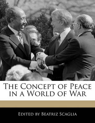Book cover for The Concept of Peace in a World of War