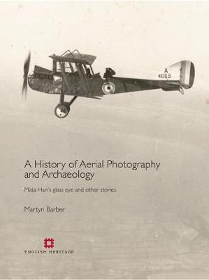 Book cover for A History of Aerial Photography and Archaeology