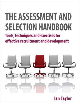 Book cover for The Assessment and Selection Handbook