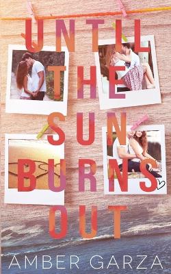 Book cover for Until the Sun Burns Out
