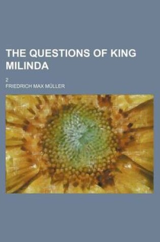 Cover of The Questions of King Milinda; 2