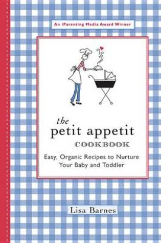 Cover of The Petit Appetit Cookbook