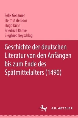 Cover of Geschichte der deutschen Literatur von den Anfängen bis zum Ende des Spätmittelalters (1490)