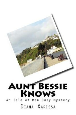 Cover of Aunt Bessie Knows