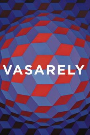 Cover of Vasarely: A Tribute