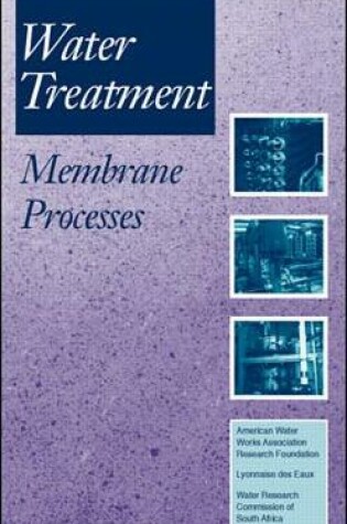 Cover of Water Treatment Membrane Processes