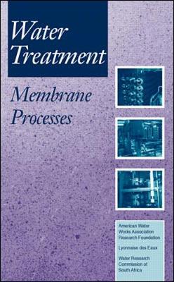 Book cover for Water Treatment Membrane Processes