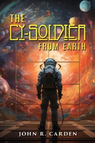 Cover of The Cy-Soldier from Earth