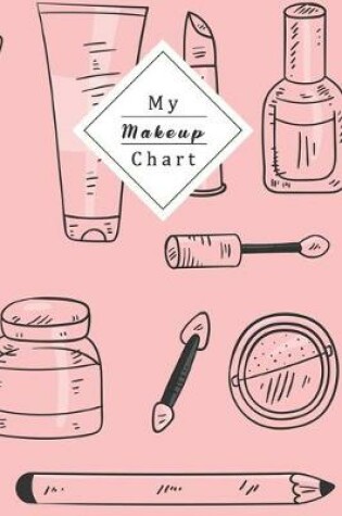 Cover of My Makeup Chart