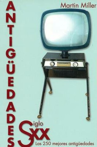 Cover of Antiguedades Siglo XX