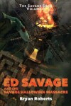 Book cover for Ed Savage and the Savage Halloween Massacre