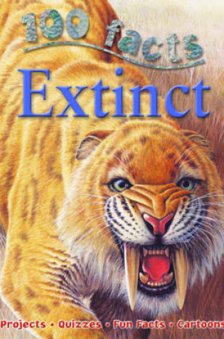 Cover of 100 Facts Extinct