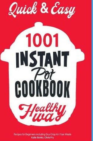 Cover of Quick & Easy Instant Pot Cookbook