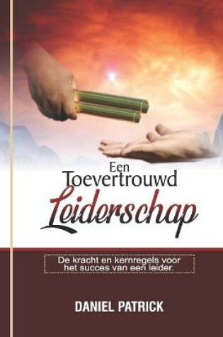 Cover of Een Toevertrouwd Leiderschap