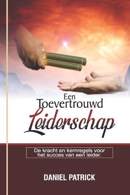 Book cover for Een Toevertrouwd Leiderschap