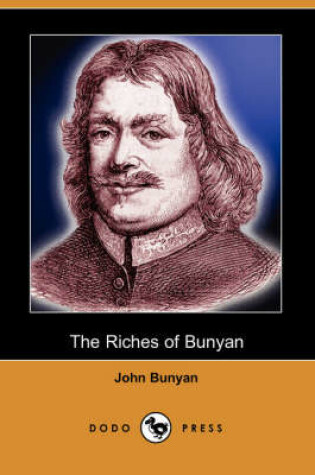 Cover of The Riches of Bunyan (Dodo Press)