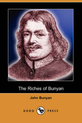 Book cover for The Riches of Bunyan (Dodo Press)