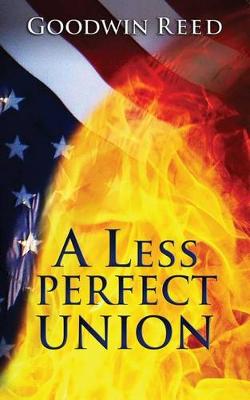 Book cover for A Less Perfect Union