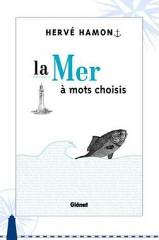 Cover of La Mer a Mots Choisis