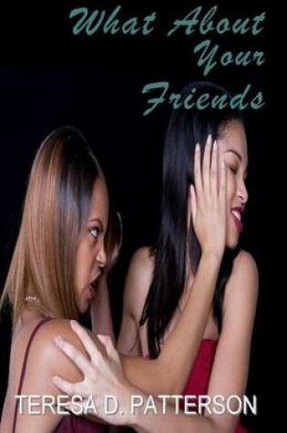 Cover of What about Your Friends