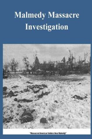 Cover of Malmedy Massacre Investigation