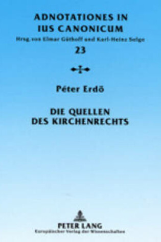 Cover of Die Quellen Des Kirchenrechts