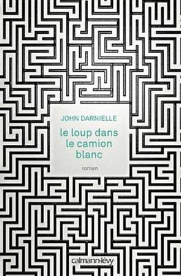 Book cover for Le Loup Dans Le Camion Blanc