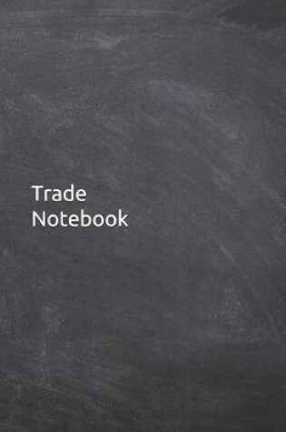 Cover of Trade Notebook