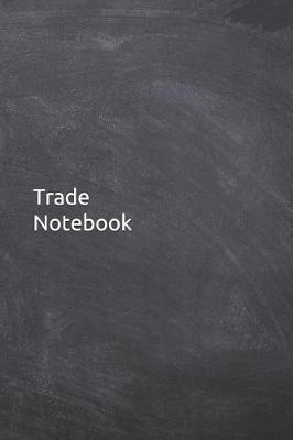 Book cover for Trade Notebook