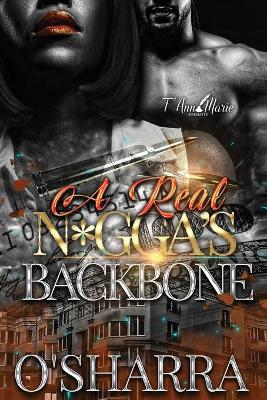 Book cover for A Real N*gga's Backbone