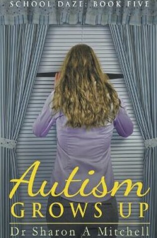 Cover of Autism Grows Up