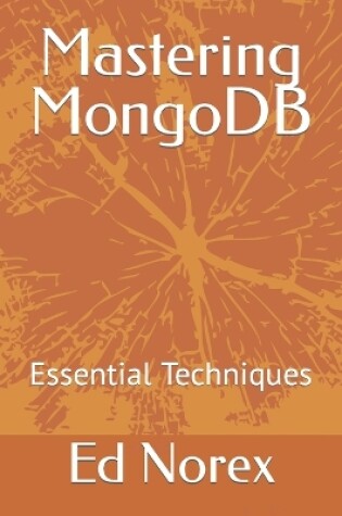 Cover of Mastering MongoDB