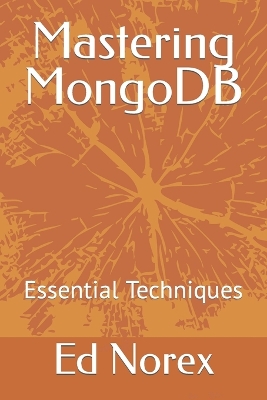 Book cover for Mastering MongoDB