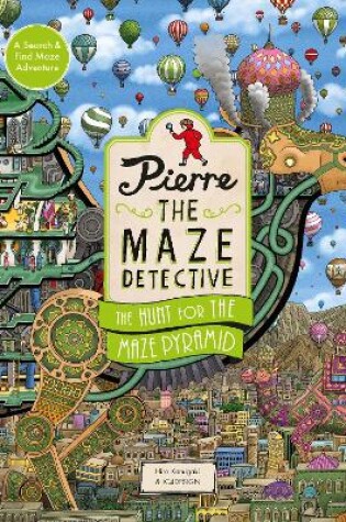 Cover of Pierre the Maze Detective: The Hunt for the Maze Pyramid