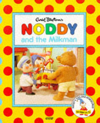 Cover of Noddy and the Milkman