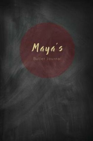 Cover of Maya's Bullet Journal