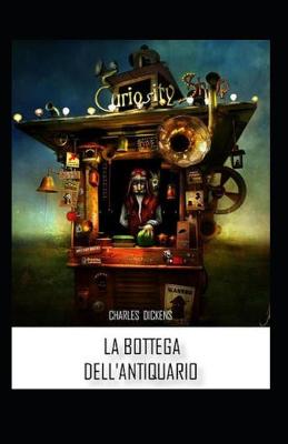 Book cover for La bottega dell'antiquario Annotata