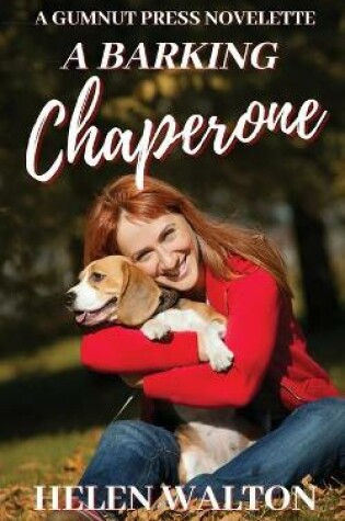 Cover of A Barking Chaperone