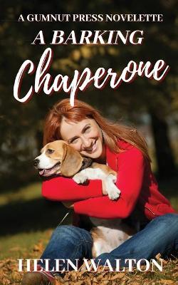 Book cover for A Barking Chaperone