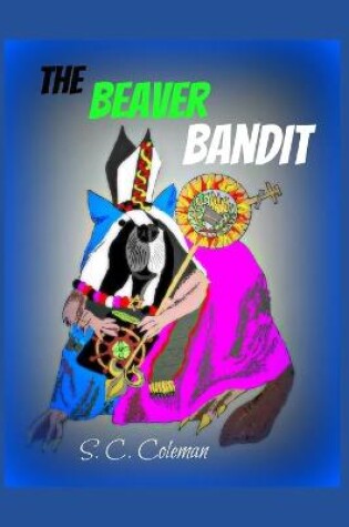 Cover of The Beaver Bandit