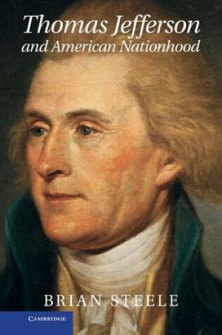 Cover of Thomas Jefferson and American Nationhood