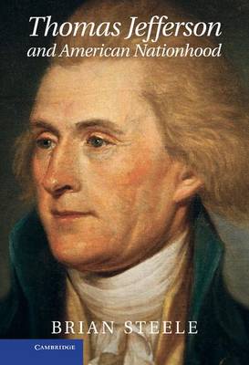 Cover of Thomas Jefferson and American Nationhood