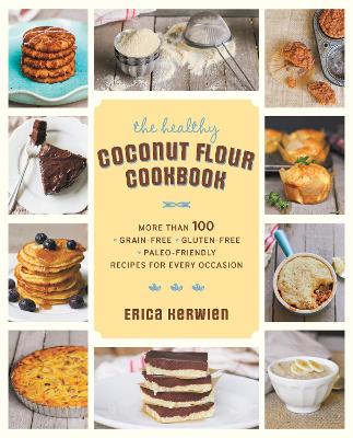 Book cover for The Healthy Coconut Flour Cookbook