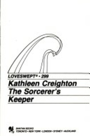 Cover of Loveswept 299:Sorcerer's Keepe