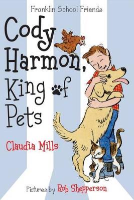 Book cover for Cody Harmon, King of Pets