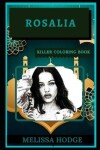 Book cover for Rosalia Killer Coloring Book