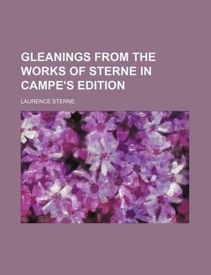 Book cover for Gleanings from the Works of Sterne in Campe's Edition