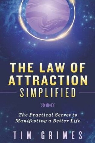 Cover of The Law of Attraction Simplified