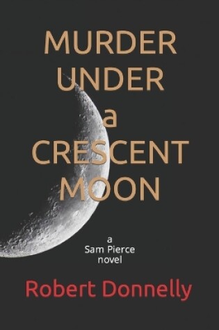 Cover of MURDER UNDER a CRESCENT MOON